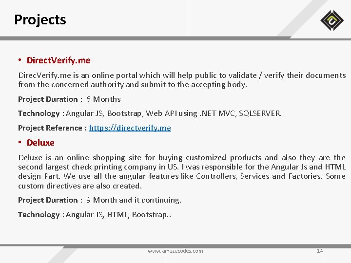 Projects • Direct. Verify. me Direc. Verify. me is an online portal which will