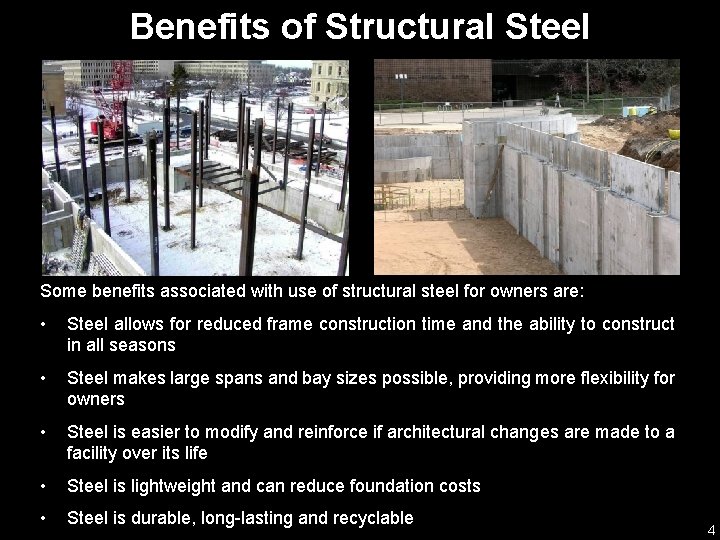 Benefits of Structural Steel Some benefits associated with use of structural steel for owners