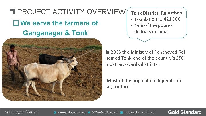 PROJECT ACTIVITY OVERVIEW � We serve the farmers of Ganganagar & Tonk District, Rajasthan