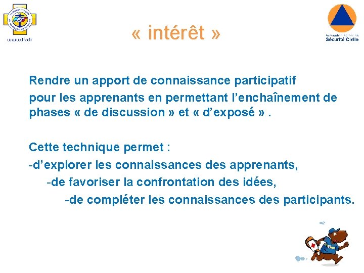L’Exposé interactif… « intérêt » Rendre un apport de connaissance participatif pour les apprenants L’Exposé interactif… « intérêt » Rendre un apport de connaissance participatif pour les apprenants