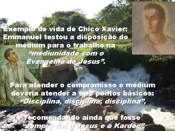 Exemplo de vida de Chico Xavier: Emmanuel testou a disposição do médium para o