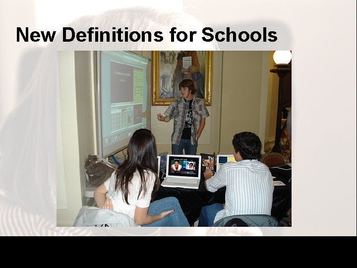 New Definitions for Schools 21 st. Century. School. com New Definitions for Schools 21 st. Century. School. com
