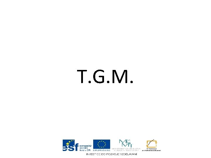 T. G. M. 