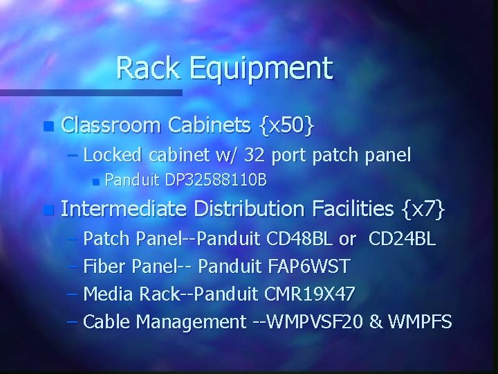 Rack Equipment n Classroom Cabinets {x 50} – Locked cabinet w/ 32 port patch