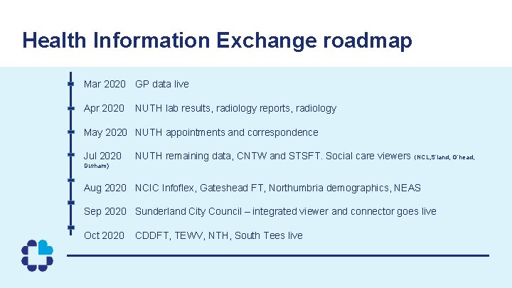Health Information Exchange roadmap Mar 2020 GP data live Apr 2020 NUTH lab results,
