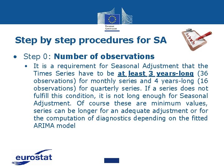 Step by step procedures for SA • Step 0: Number of observations • It