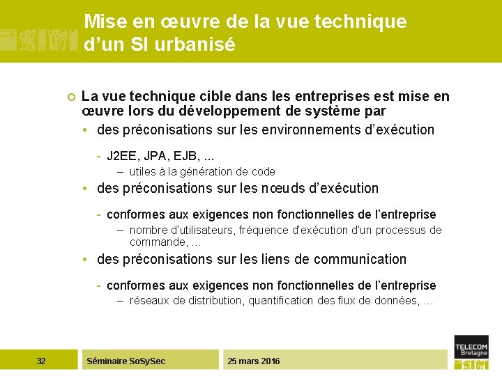 Mise en œuvre de la vue technique d’un SI urbanisé ¢ La vue technique