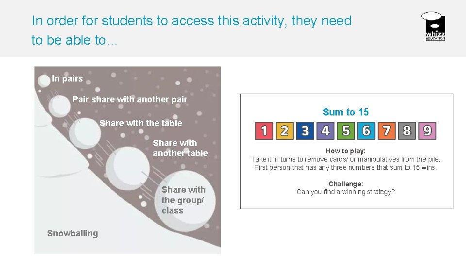 In order for students to access this activity, they need to be able to…