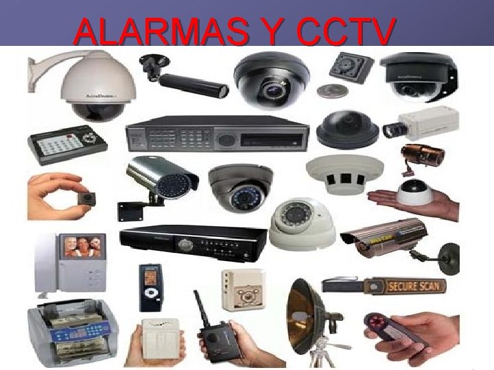 ALARMAS Y CCTV 