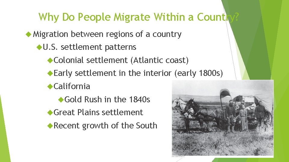 Why Do People Migrate Within a Country? Migration U. S. between regions of a