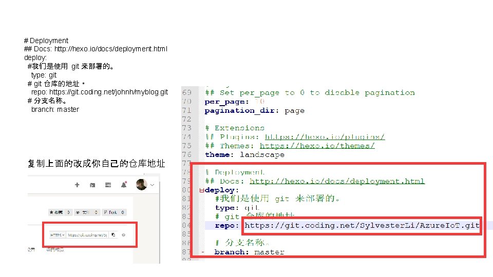 # Deployment ## Docs: http: //hexo. io/docs/deployment. html deploy: #我们是使用 git 来部署的。 type: git