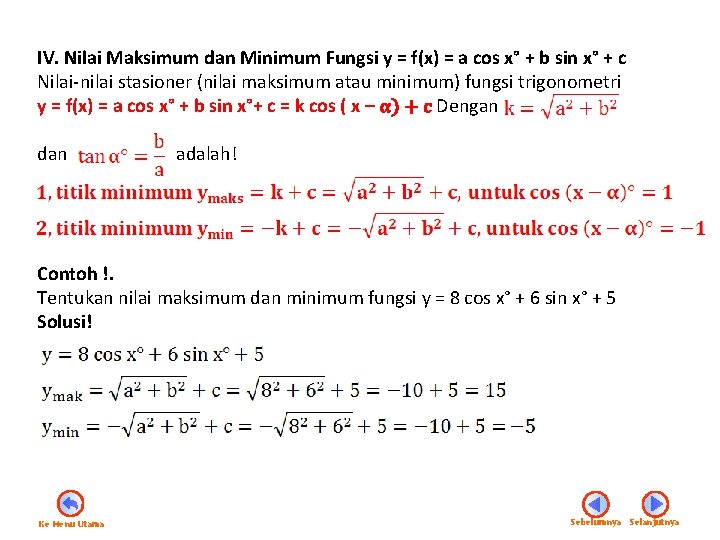 IV. Nilai Maksimum dan Minimum Fungsi y = f(x) = a cos x° +