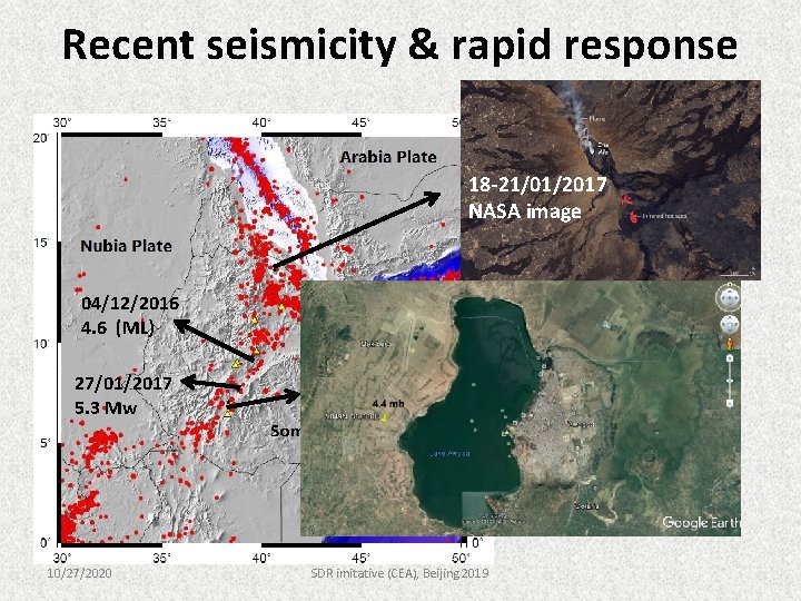 Recent seismicity & rapid response 18 -21/01/2017 NASA image 04/12/2016 4. 6 (ML) 27/01/2017