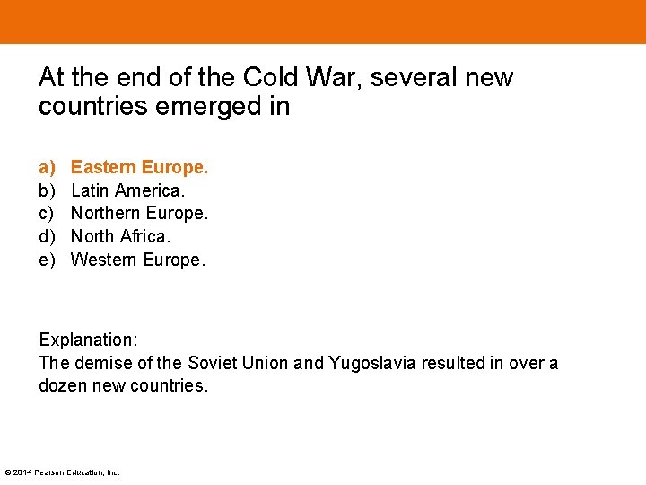 At the end of the Cold War, several new countries emerged in a) b)