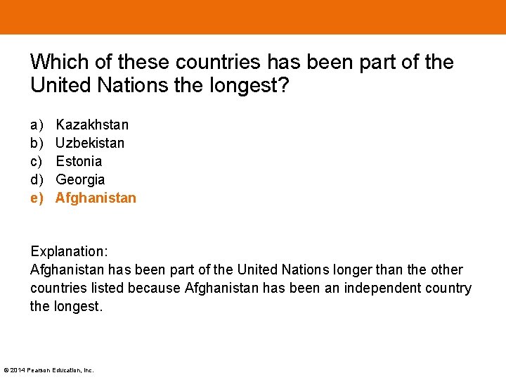 Which of these countries has been part of the United Nations the longest? a)