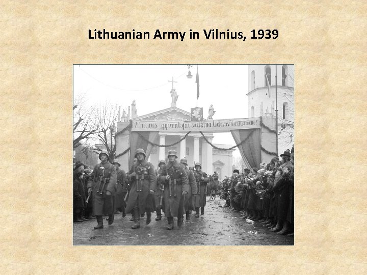Lithuanian Army in Vilnius, 1939 