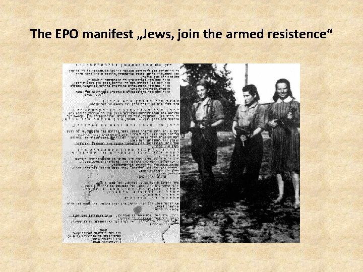 The EPO manifest „Jews, join the armed resistence“ 