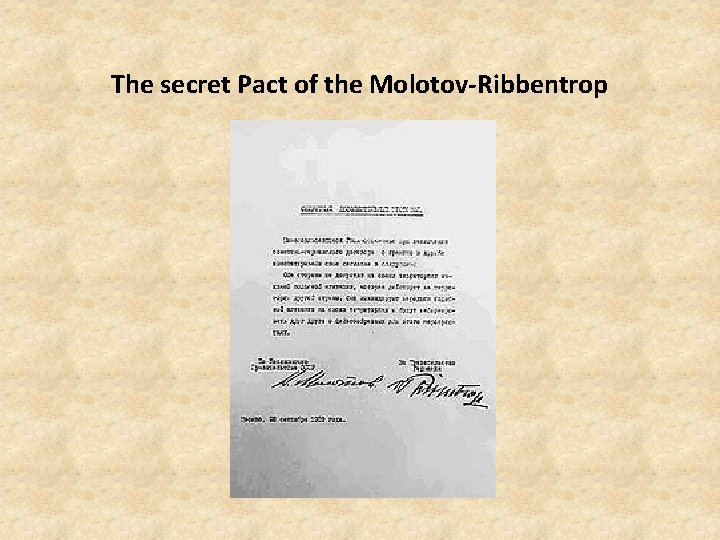 The secret Pact of the Molotov-Ribbentrop 