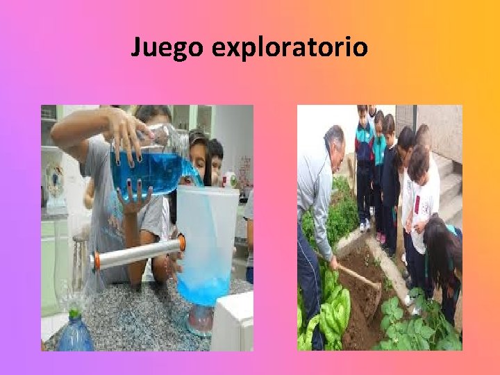 Juego exploratorio 