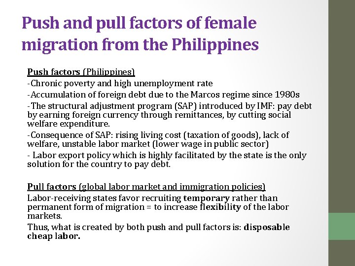 Push and pull factors of female migration from the Philippines Push factors (Philippines) -Chronic