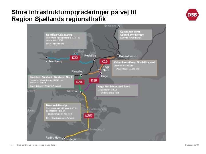 Store infrastrukturopgraderinger på vej til Region Sjællands regionaltrafik 4 Den kollektive trafik i Region