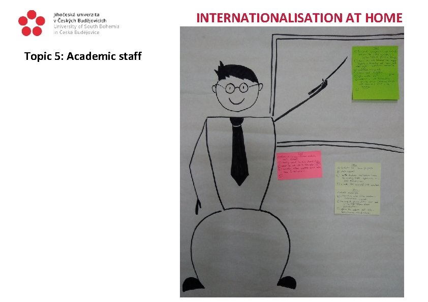 INTERNATIONALISATION AT HOME Topic 5: Academic staff 