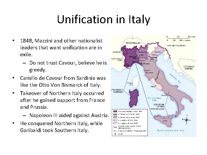 Unification in Italy • 1848, Mazzini and other nationalist leaders that want unification are