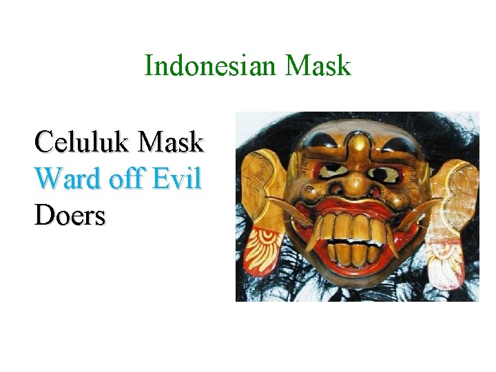 The Many Faces Of The World Masks What