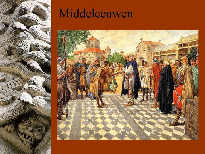 Middeleeuwen 