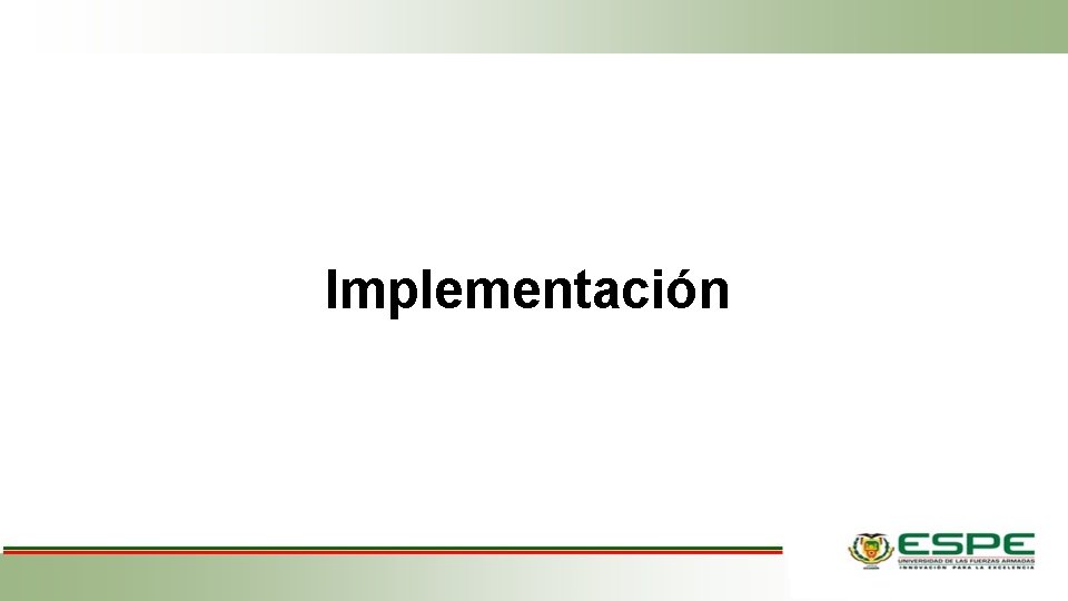 Implementación 