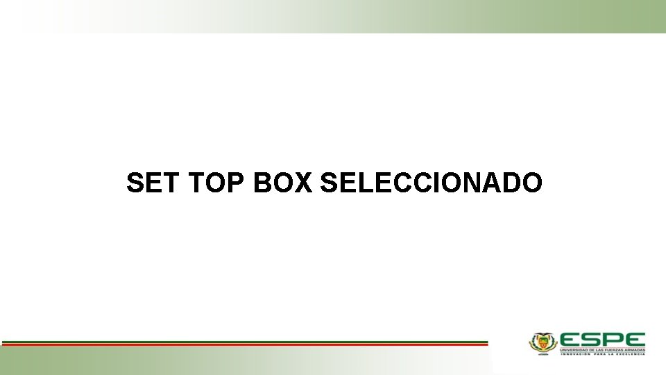 SET TOP BOX SELECCIONADO 