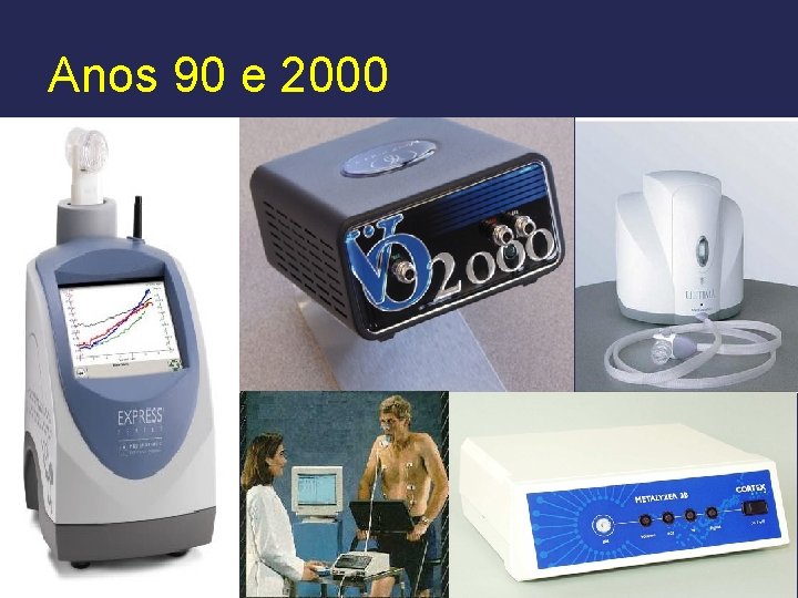 Anos 90 e 2000 