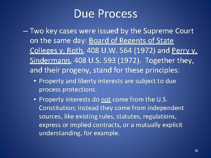 Due Process – Two key cases were issued by the Supreme Court on the