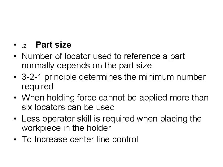  • . 2 Part size • Number of locator used to reference a
