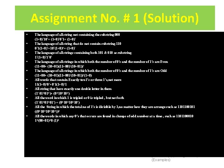 Assignment No. # 1 (Solution) • • • The language of all string not