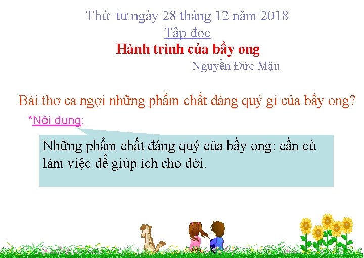 Thứ tư ngày 28 tháng 12 năm 2018 Tập đọc Hành trình của bầy