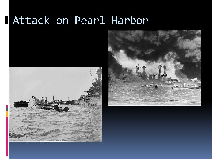 Attack on Pearl Harbor 