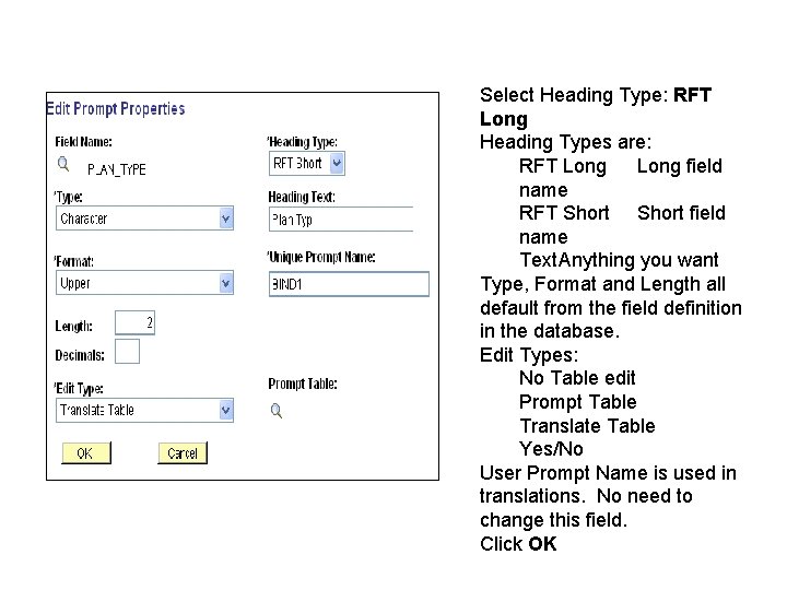 Select Heading Type: RFT Long Heading Types are: RFT Long field name RFT Short
