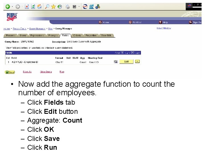  • Now add the aggregate function to count the number of employees. –