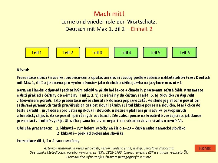 Mach mit! Lerne und wiederhole den Wortschatz. Deutsch mit Max 1, díl 2 –
