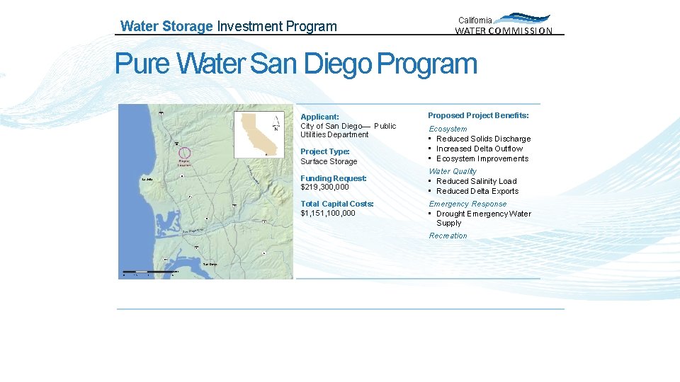 Water Storage Investment Program California WATER COMMISSION Pure Water San Diego Program Applicant: City
