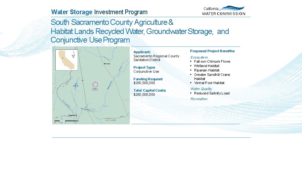 Water Storage Investment Program California WATER COMMISSION South Sacramento County Agriculture & Habitat Lands