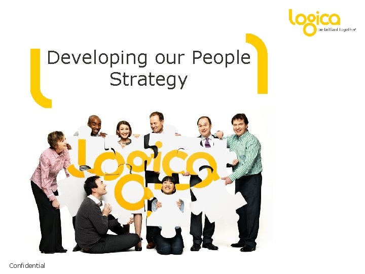 Developing our People Strategy Confidential 