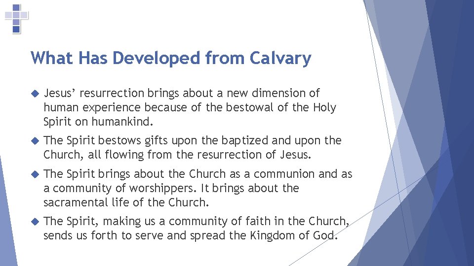 What Has Developed from Calvary Jesus’ resurrection brings about a new dimension of human