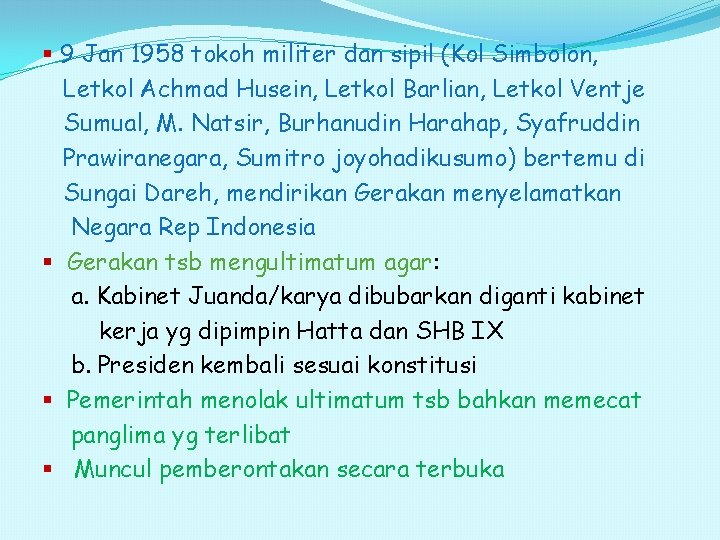 § 9 Jan 1958 tokoh militer dan sipil (Kol Simbolon, Letkol Achmad Husein, Letkol