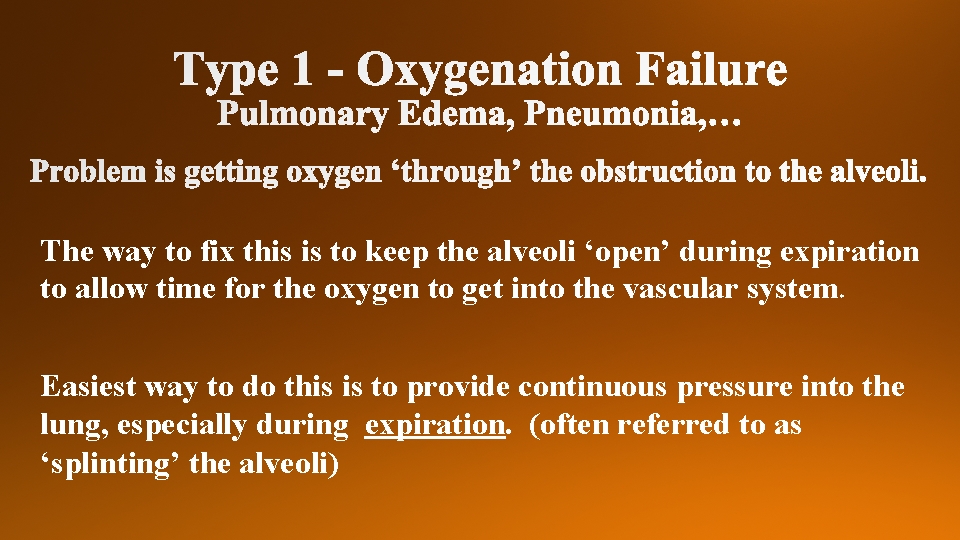 The way to fix this is to keep the alveoli ‘open’ during expiration to