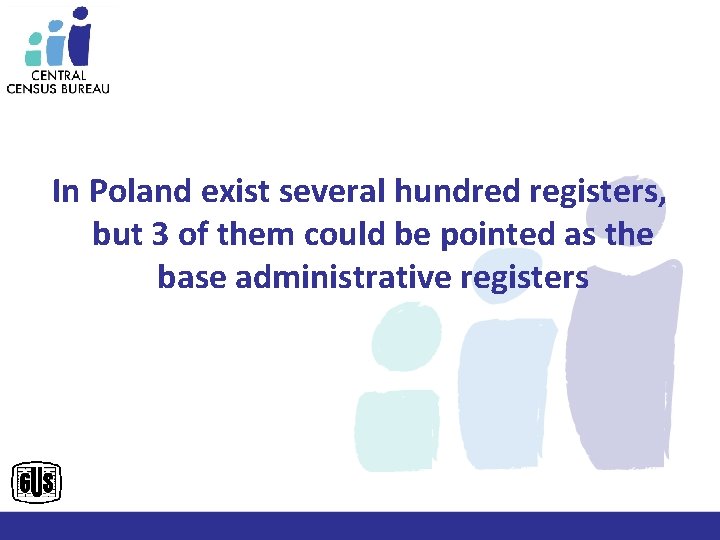 In Poland exist several hundred registers, but 3 of them could be pointed as