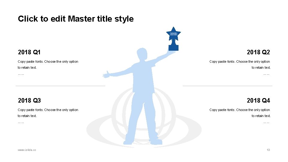 Click to edit Master title style 2018 Q 1 Copy paste fonts. Choose the