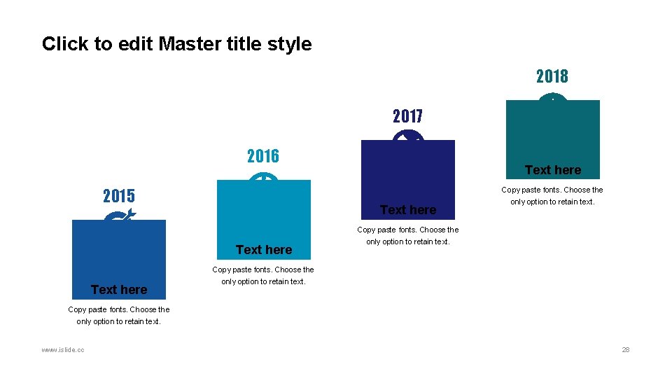 Click to edit Master title style 2018 2017 2016 Text here Copy paste fonts.