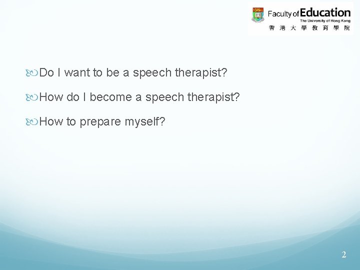  Do I want to be a speech therapist? How do I become a